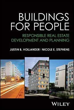 E-Book (pdf) Buildings for People von Justin B. Hollander, Nicole E. Stephens