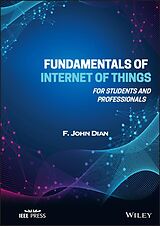 eBook (pdf) Fundamentals of Internet of Things de F. John Dian