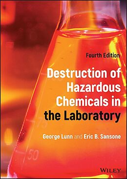 eBook (pdf) Destruction of Hazardous Chemicals in the Laboratory de George Lunn, Eric B. Sansone