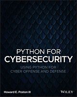 Couverture cartonnée Python for Cybersecurity de Howard E. Poston