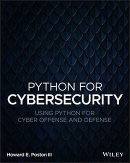 Couverture cartonnée Python for Cybersecurity de Howard E. Poston