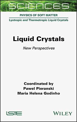 eBook (epub) Liquid Crystals de Pawel Pieranski, Maria Helena Godinho