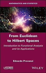 eBook (epub) From Euclidean to Hilbert Spaces de Edoardo Provenzi