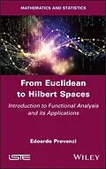 E-Book (epub) From Euclidean to Hilbert Spaces von Edoardo Provenzi