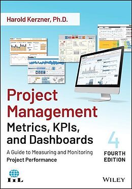 Kartonierter Einband Project Management Metrics, KPIs, and Dashboards von Harold Kerzner