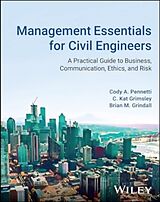 Livre Relié Management Essentials for Civil Engineers de Cody A Pennetti, C Kat Grimsley, Brian Grindall
