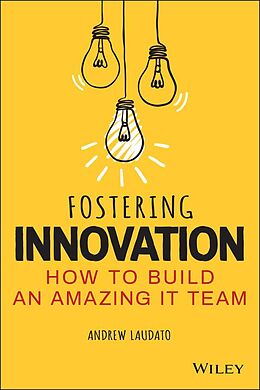 eBook (epub) Fostering Innovation de Andrew Laudato