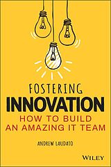 eBook (pdf) Fostering Innovation de Andrew Laudato