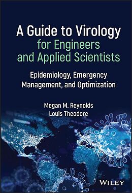 eBook (pdf) A Guide to Virology for Engineers and Applied Scientists de Megan M. Reynolds, Louis Theodore