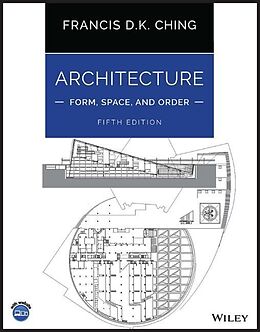 Couverture cartonnée Architecture: Form, Space, and Order de Francis D. K. Ching