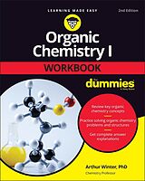 eBook (epub) Organic Chemistry I Workbook For Dummies de Arthur Winter