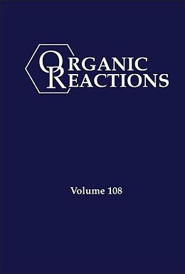 eBook (pdf) Organic Reactions, Volume 108 de 