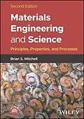 E-Book (pdf) Materials Engineering and Science von Brian S. Mitchell