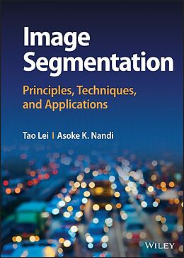 eBook (pdf) Image Segmentation de Tao Lei, Asoke K. Nandi