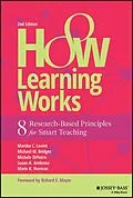 E-Book (epub) How Learning Works von Marsha C. Lovett, Michael W. Bridges, Michele DiPietro