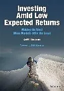 Fester Einband Investing Amid Low Expected Returns von Antti Ilmanen
