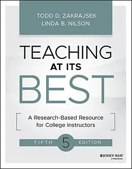 E-Book (epub) Teaching at Its Best von Todd D. Zakrajsek, Linda B. Nilson