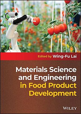 eBook (epub) Materials Science and Engineering in Food Product Development de 