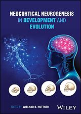E-Book (epub) Neocortical Neurogenesis in Development and Evolution von 