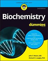 Couverture cartonnée Biochemistry For Dummies de John T. Moore, Richard H. Langley