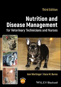 eBook (epub) Nutrition and Disease Management for Veterinary Technicians and Nurses de Ann Wortinger, Kara M. Burns