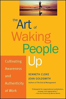 eBook (epub) The Art of Waking People Up de Kenneth Cloke, Joan Goldsmith