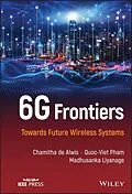 E-Book (pdf) 6G Frontiers von Chamitha de Alwis, Quoc-Viet Pham, Madhusanka Liyanage
