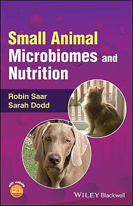 eBook (epub) Small Animal Microbiomes and Nutrition de Robin Saar, Sarah Dodd