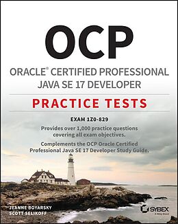 eBook (epub) OCP Oracle Certified Professional Java SE 17 Developer Practice Tests de Scott Selikoff