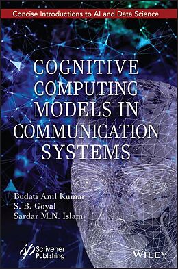 eBook (pdf) Cognitive Computing Models in Communication Systems de 