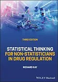E-Book (pdf) Statistical Thinking for Non-Statisticians in Drug Regulation von Richard Kay