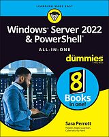 eBook (epub) Windows Server 2022 &amp; Powershell All-in-One For Dummies de Sara Perrott