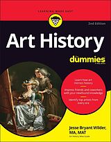 eBook (epub) Art History For Dummies de Jesse Bryant Wilder