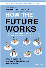 eBook (pdf) How the Future Works de Brian Elliott, Sheela Subramanian, Helen Kupp