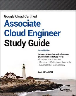 E-Book (pdf) Google Cloud Certified Associate Cloud Engineer Study Guide von Dan Sullivan