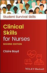 eBook (epub) Clinical Skills for Nurses de Claire Boyd