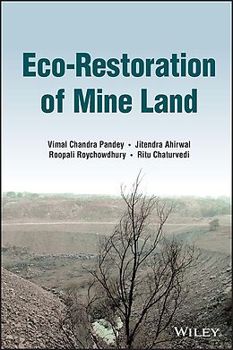 eBook (pdf) Eco-Restoration of Mine Land de Vimal Chandra Pandey, Jitendra Ahirwal, Roopali Roychowdhury