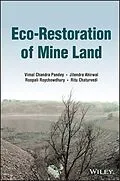 E-Book (epub) Eco-Restoration of Mine Land von Vimal Chandra Pandey, Jitendra Ahirwal, Roopali Roychowdhury