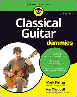 eBook (epub) Classical Guitar For Dummies de Jon Chappell, Mark Phillips