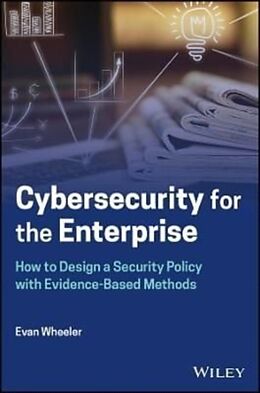 Livre Relié Cybersecurity for the Enterprise de Evan L. Wheeler