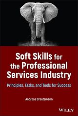 eBook (pdf) Soft Skills for the Professional Services Industry de Andreas Creutzmann