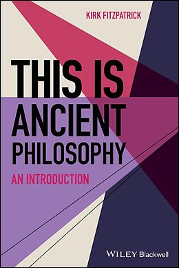 eBook (pdf) This is Ancient Philosophy de Kirk Fitzpatrick