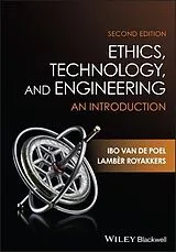 Kartonierter Einband Ethics, Technology, and Engineering von Ibo van de Poel, Lamber Royakkers