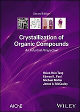 eBook (pdf) Crystallization of Organic Compounds de Hsien-Hsin Tung, Edward L. Paul, Michael Midler