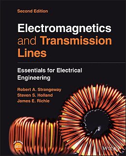 eBook (epub) Electromagnetics and Transmission Lines de Steven Sean Holland, Robert Alan Strangeway, James Elwood Richie