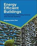 E-Book (epub) Energy Efficient Buildings von Zhiqiang John Zhai