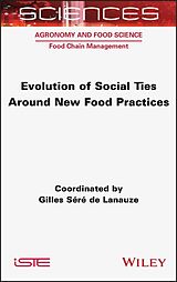 eBook (epub) Evolution of Social Ties around New Food Practices de 