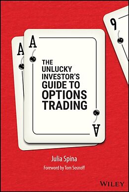 Livre Relié The Unlucky Investor's Guide to Options Trading de Julia Spina