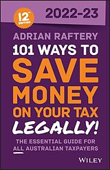 eBook (pdf) 101 Ways to Save Money on Your Tax - Legally! 2022-2023 de Adrian Raftery