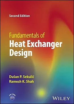 E-Book (epub) Fundamentals of Heat Exchanger Design von Dusan P. Sekulic, Ramesh K. Shah